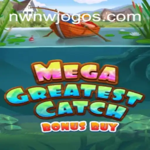 Descubra o Excitante Mundo de MegaGreatestCatchBonusBuy