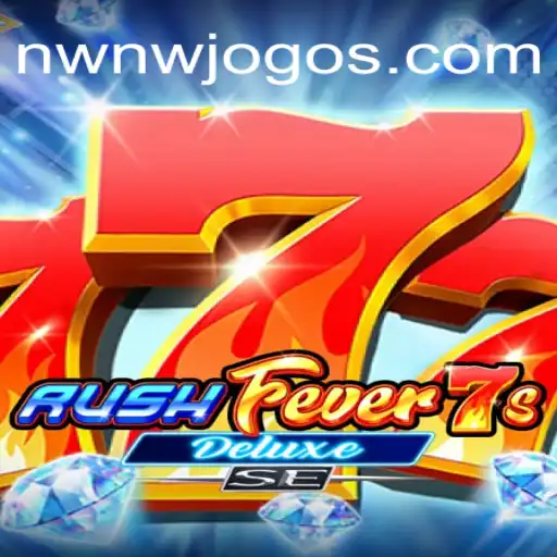Descubra o Fascinante Mundo de RushFever7sDeluxeSE para os Aficionados por Jogos de Azar