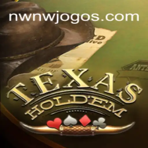 Explorando o Poder do Texas Hold'em em NWNW.com